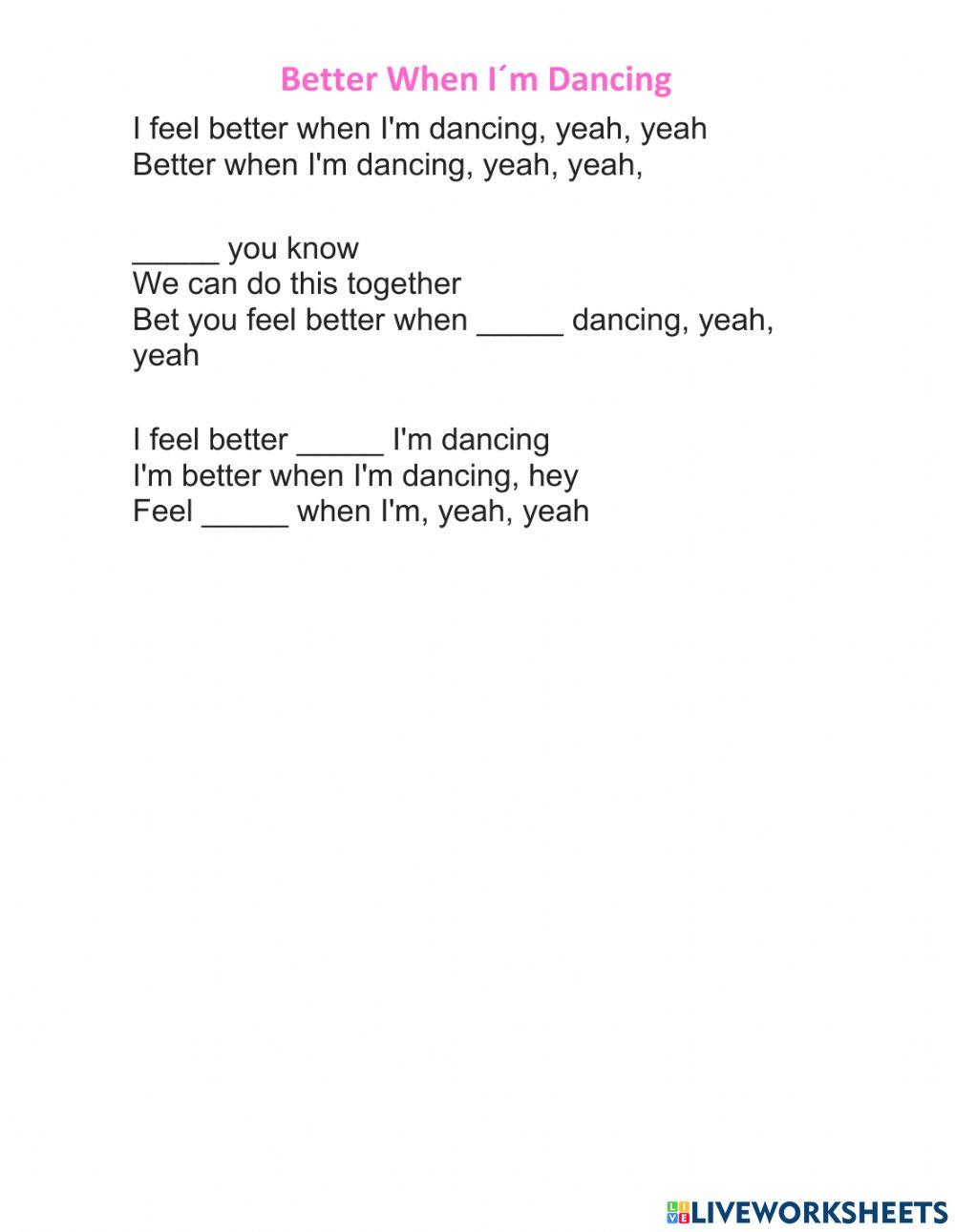 Better When I-m Dancing Part 1