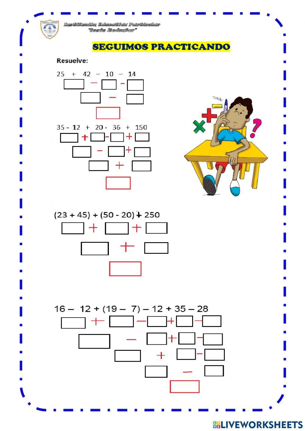 Operaciones con  adiciones y sustracciones