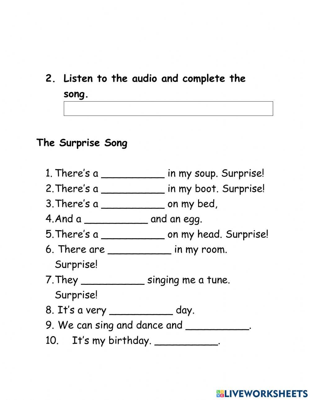 There is - There are - The Surprise Song!