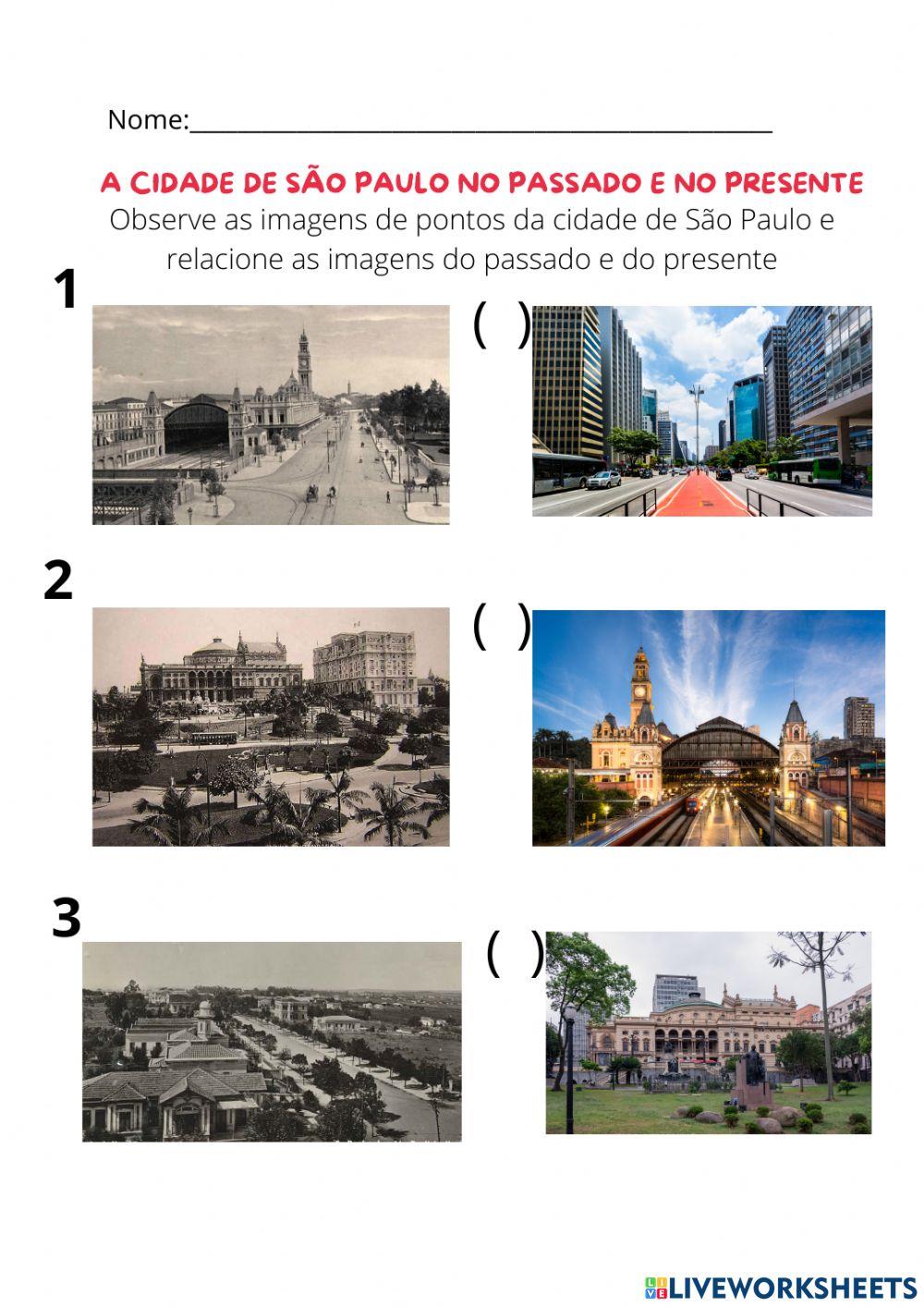 A cidade de São Paulo no passado e no presente completo