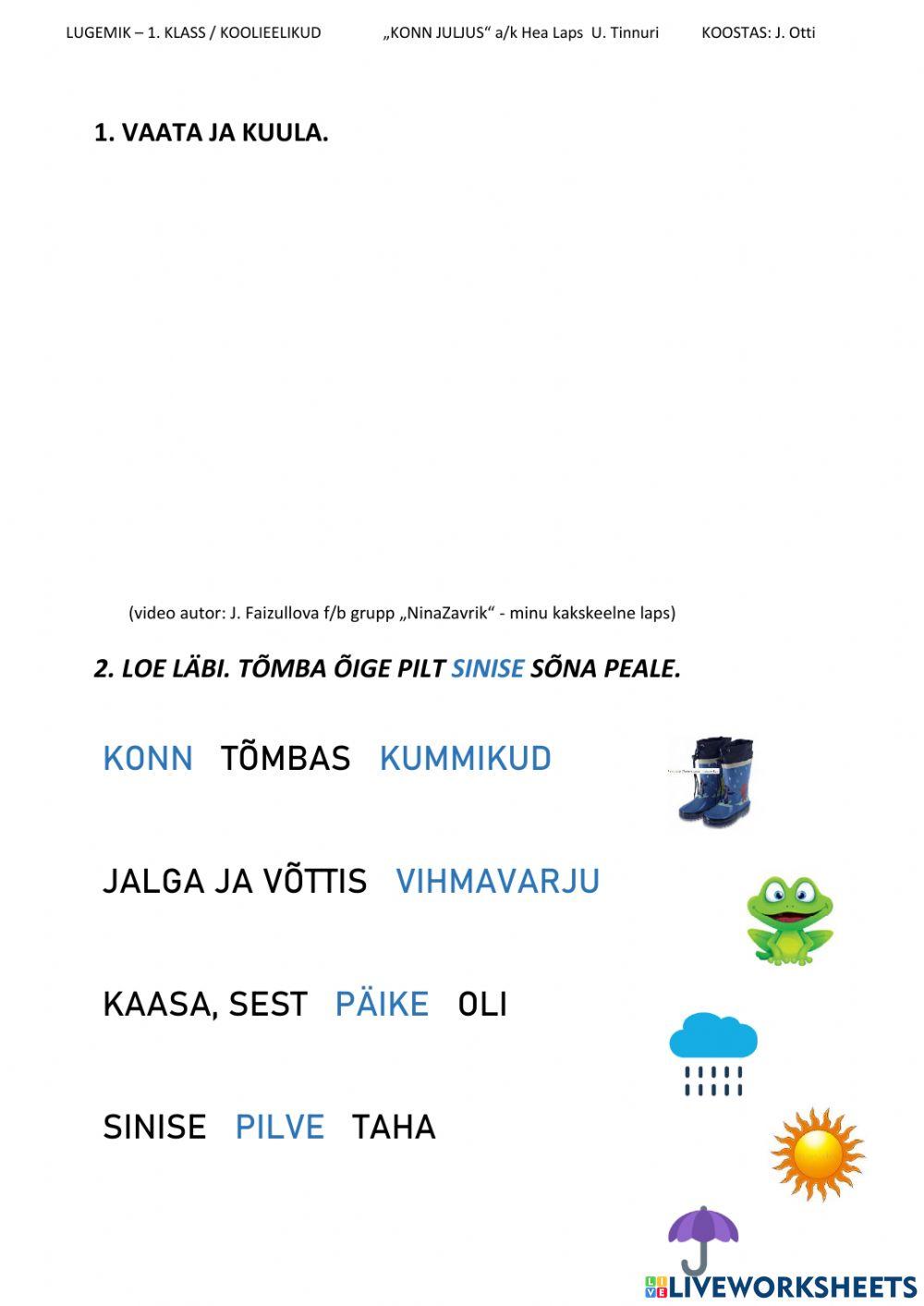 Konn Julius läks jalutama