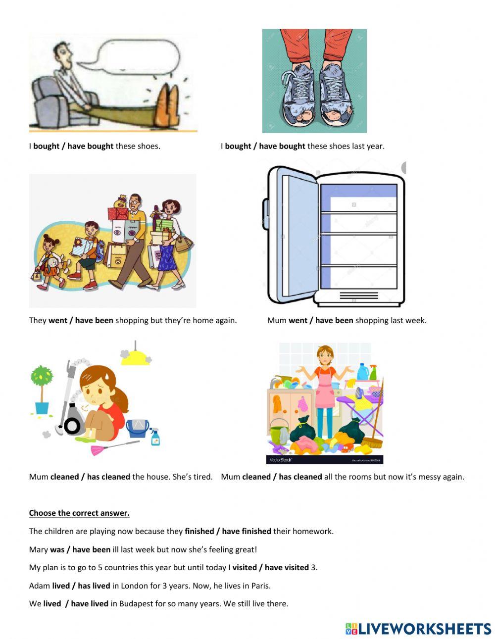 Present perfect or past simple