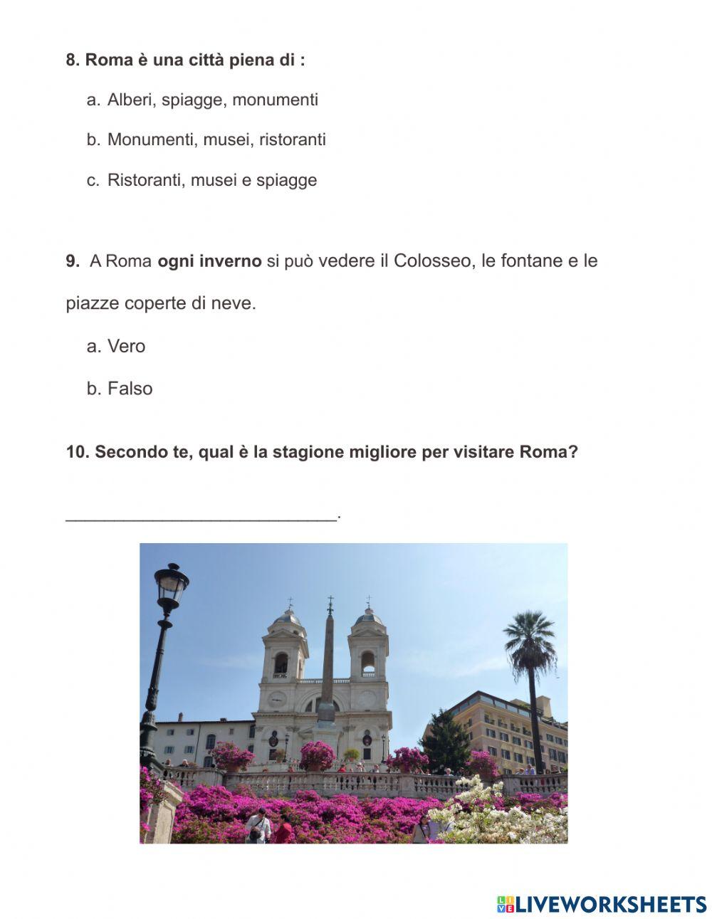 Comprensione della lettura: Roma è una città con un bel clima! Comprensione della lettura: Roma è una città con un bel clima!