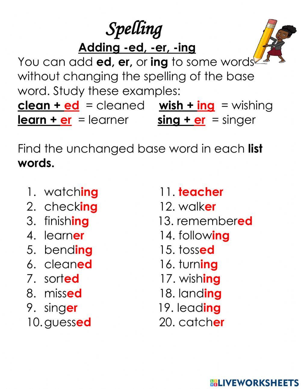 Adding ed, er, and ing