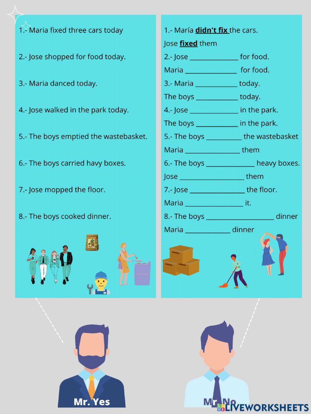 Mr. Yes and Mr No. Regular verbs