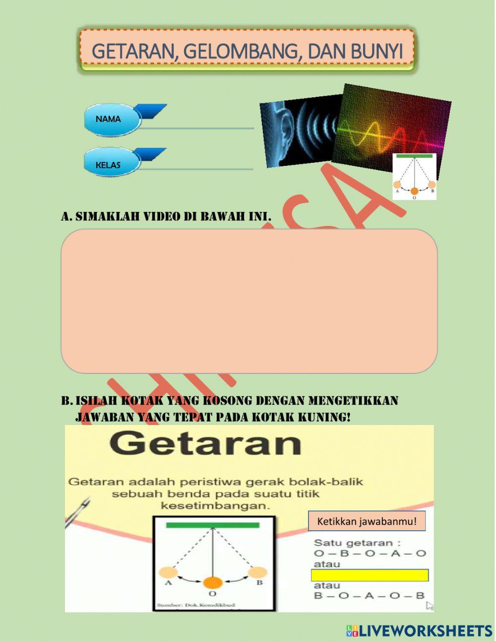 Getaran, Gelombang, dan Bunyi