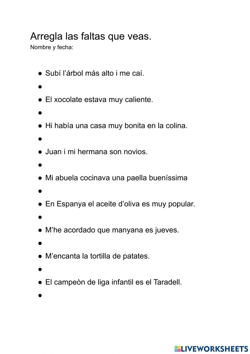 Corrige estas faltas de ortografía