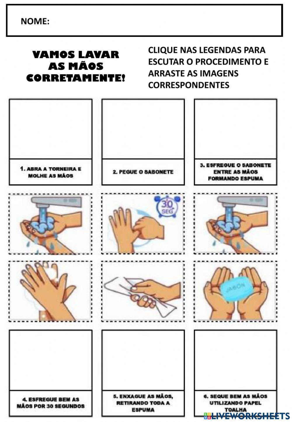 Higiene pessoal e saúde :lavar as mãos