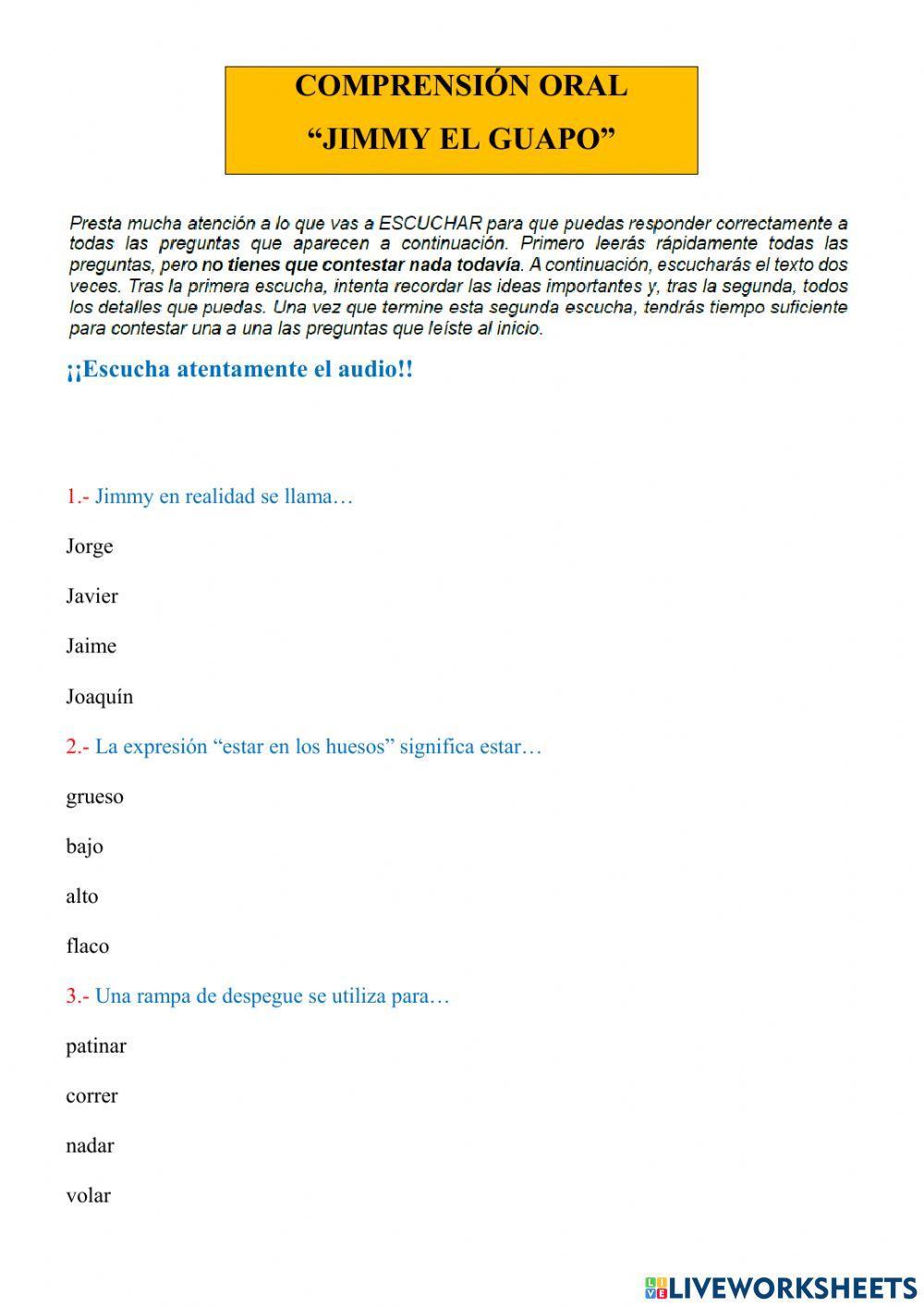 Comprensión oral -jimmy el guapo-