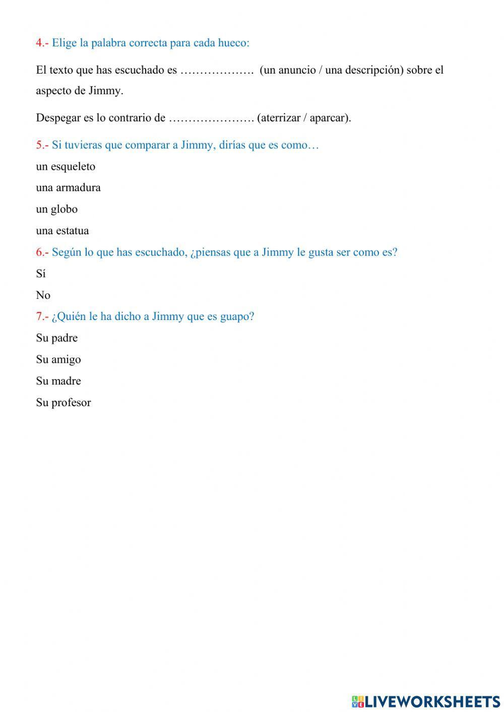 Comprensión oral -jimmy el guapo-