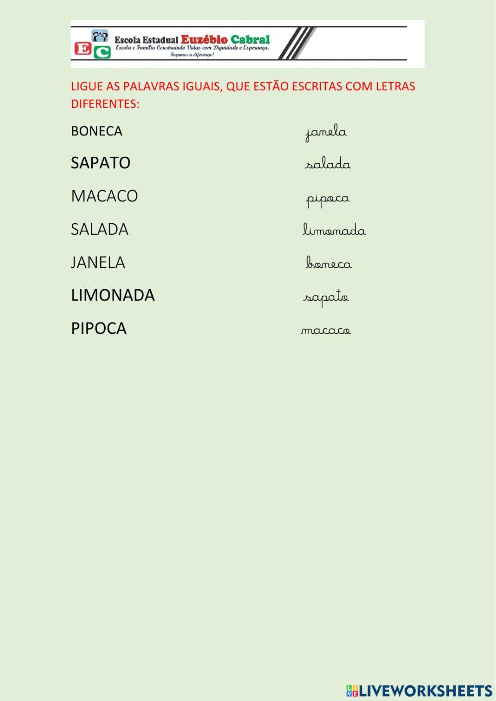 Ligue as palavras iguais