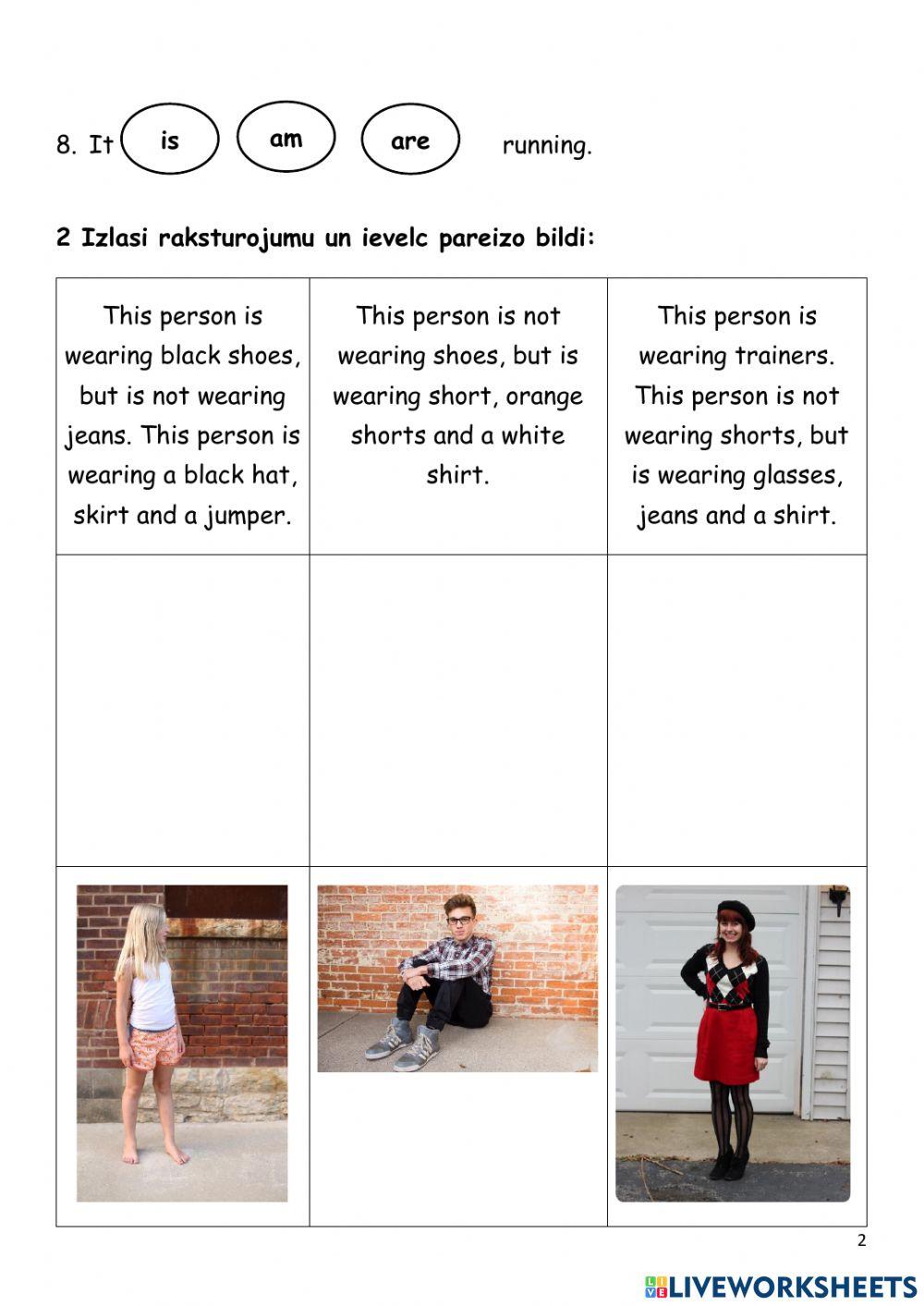 Clothes and verb -to be-