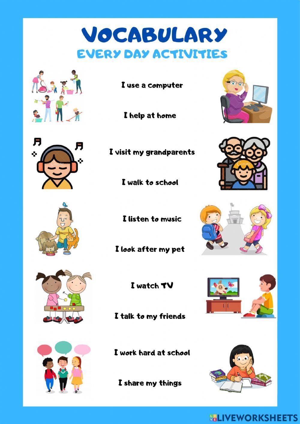 Every day activities