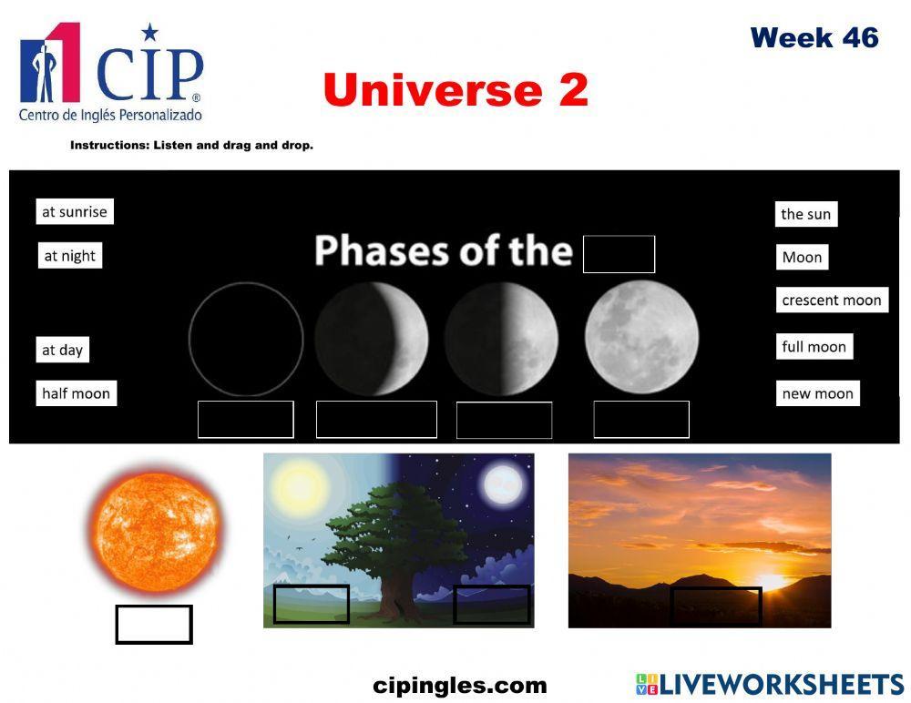 Prasal  Verbs and Idiomatic Expressions and Universe 2 Week 46