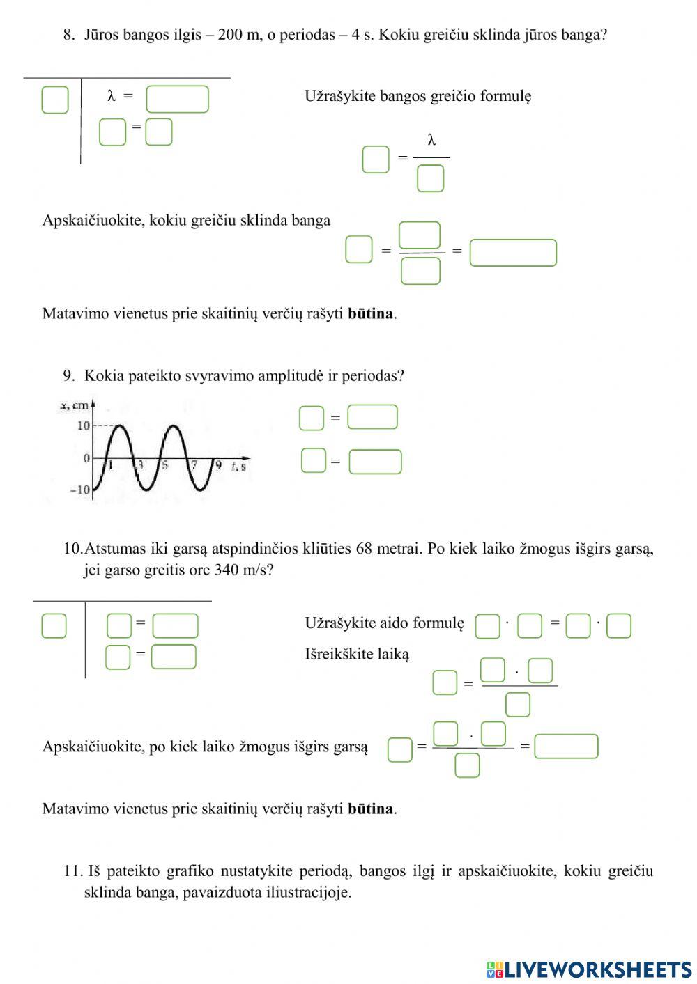 Kontrolinis darbas. Svyravimai. Garsas