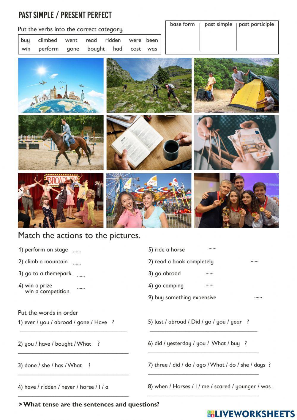 Have you ever - Present perfect vs past simple