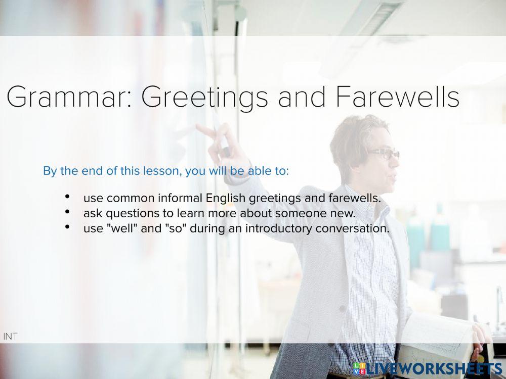 Greetings and farewells