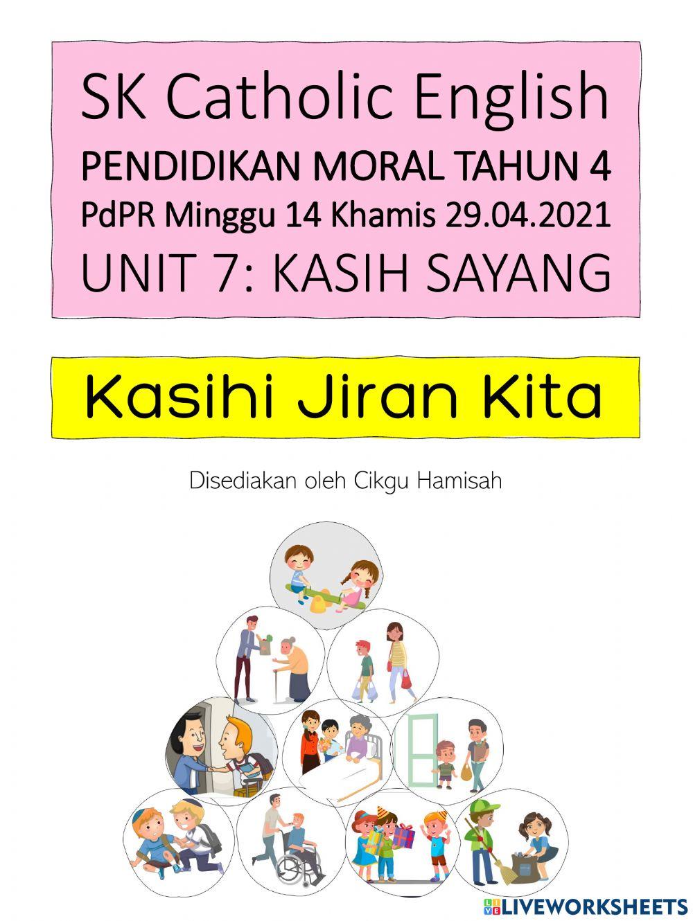 Pendidikan Moral Tahun 4 PdPR Minggu 14 Khamis 29.04.2021 Unit 7 Kasih Sayang - Kasihi Jiran Kita