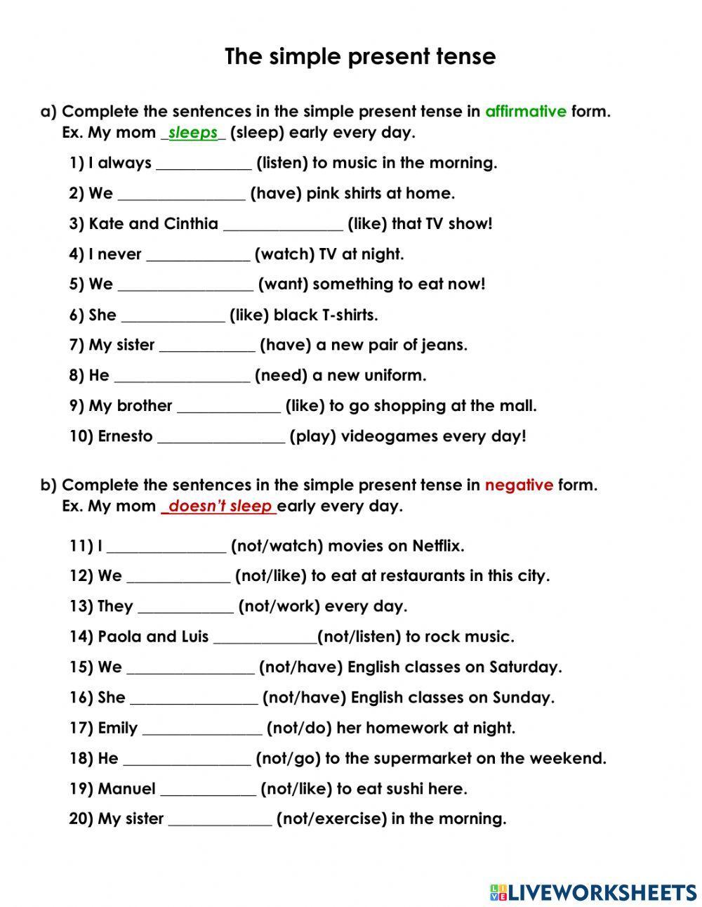 The simple present tense (affirmative and negative form) The simple present tense (affirmative and negative form)