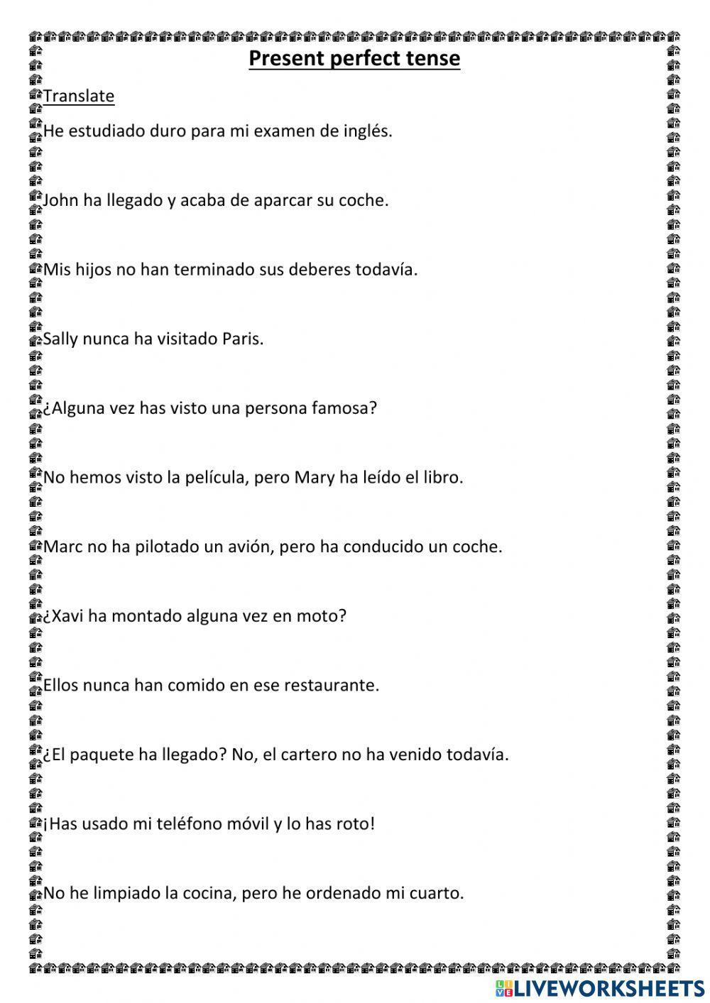 Translate Present Perfect tense from Spanish