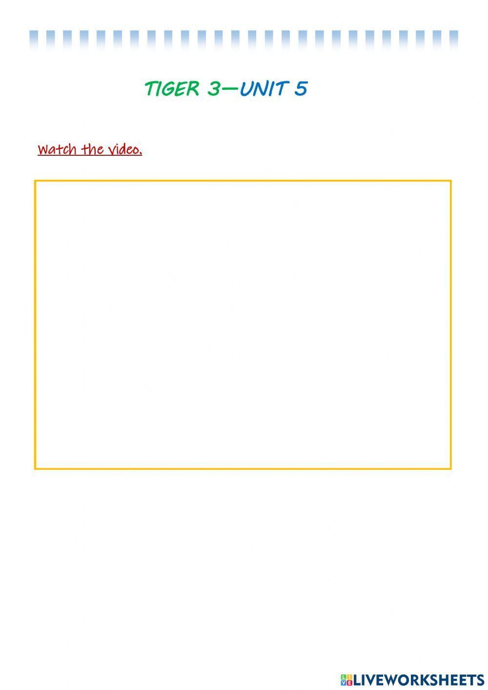 Tiger 3 - unit 5 - daily routines - time - ROOFTOPS 4