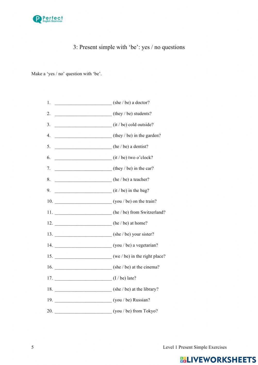 Simple present: Verb to be Yes-No questions