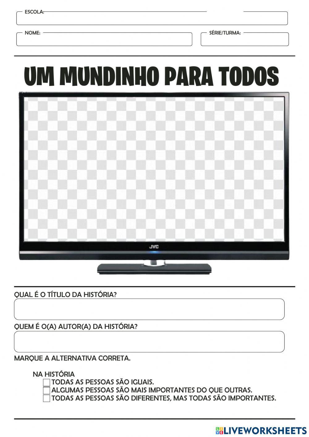 Um mundinho para todos.