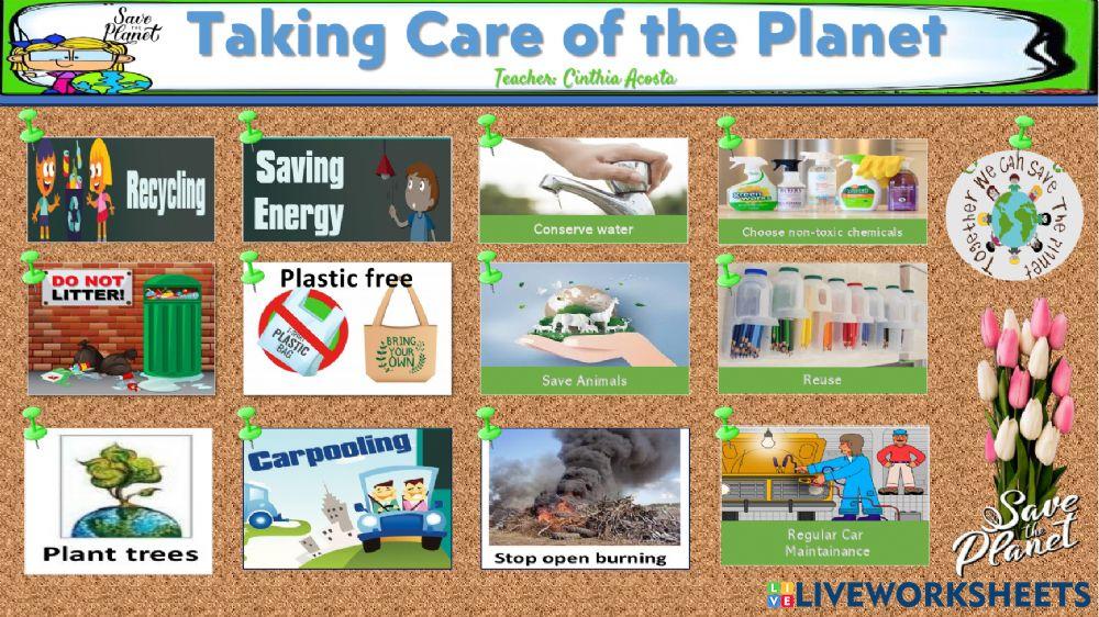 Taking care of the planet