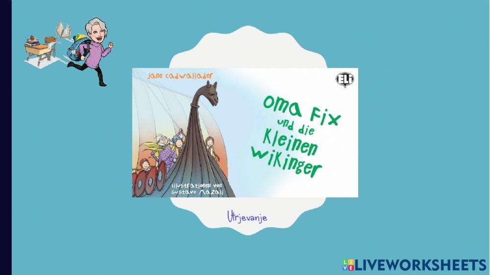 Oma Fix und die kleinen Wikinger - Übungen 2