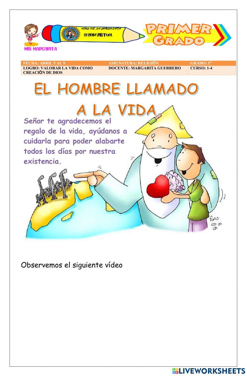 El llamado del hombre a la vida
