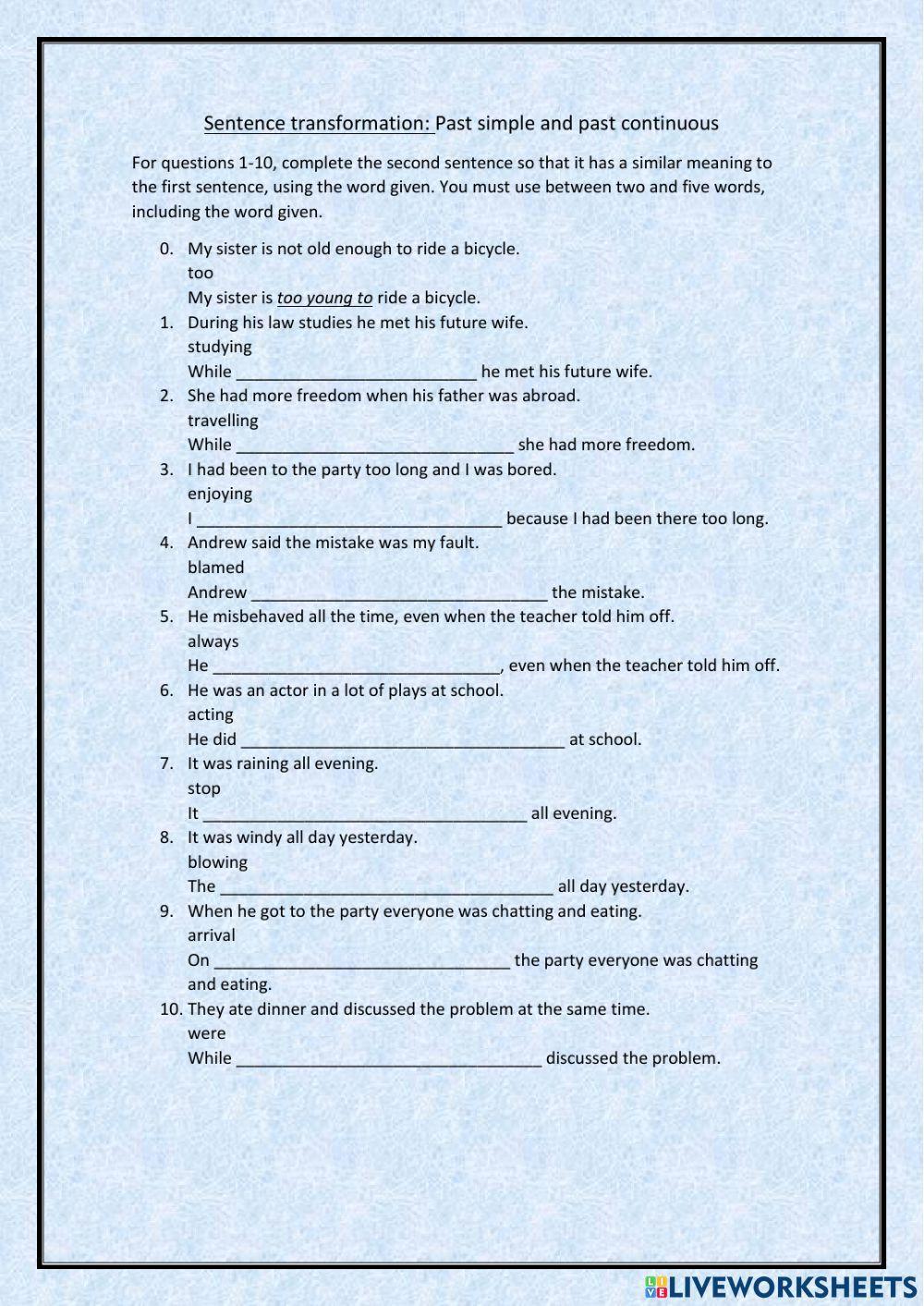 Sentence transformation: Past simple and past continuous