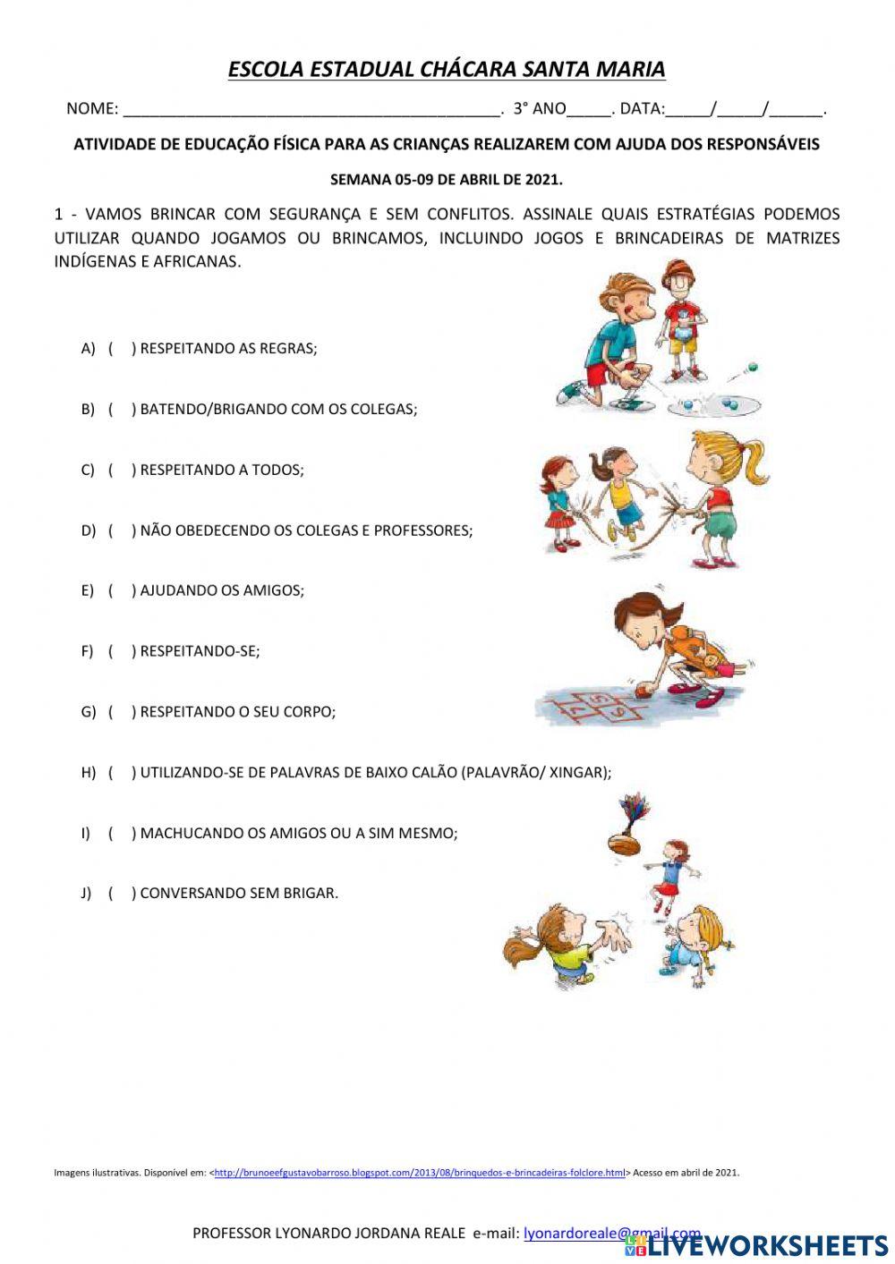 Aprendendo com os jogos e brincadeiras