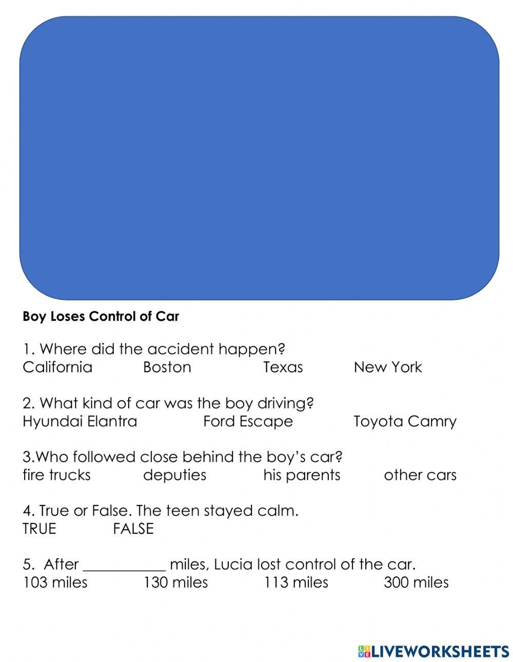 Boy Loses Control of Car Video Comprehension