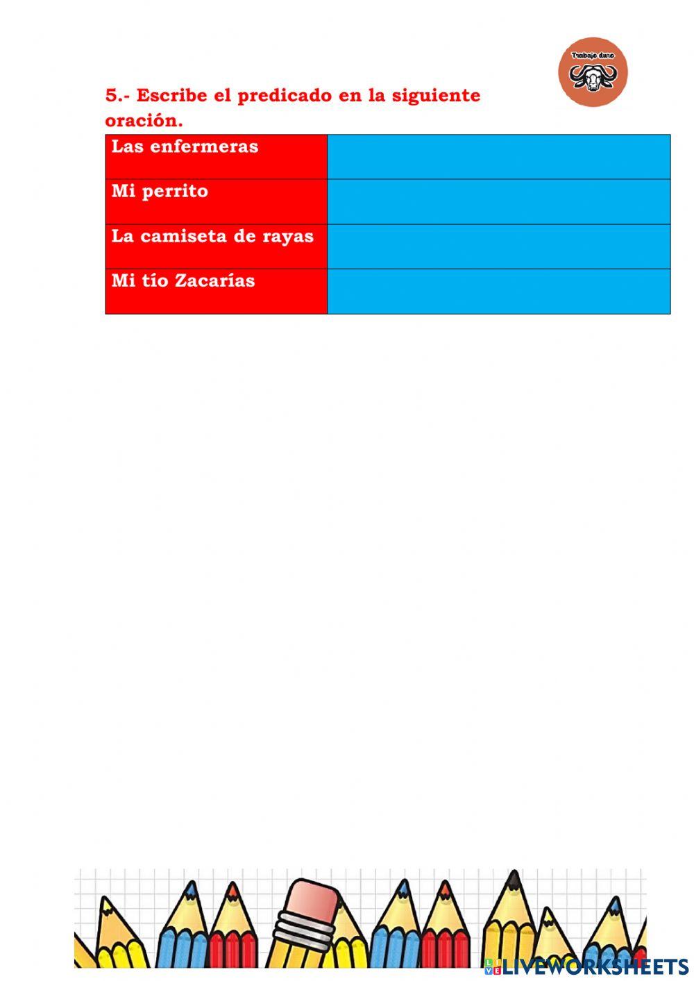 Oración: Sujeto y Predicado