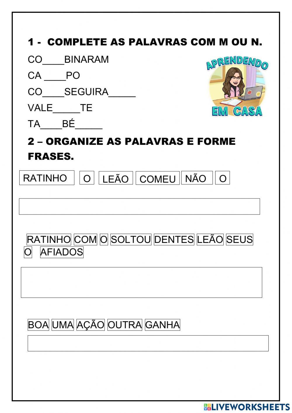 Complete com m-n -frases