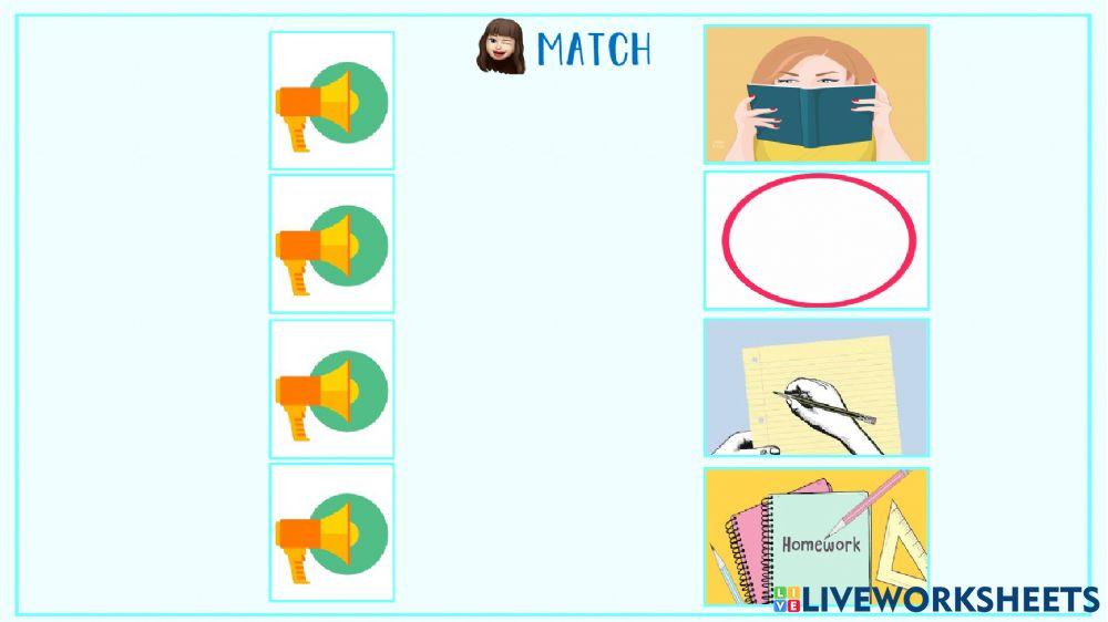 Match the actions Match the actions