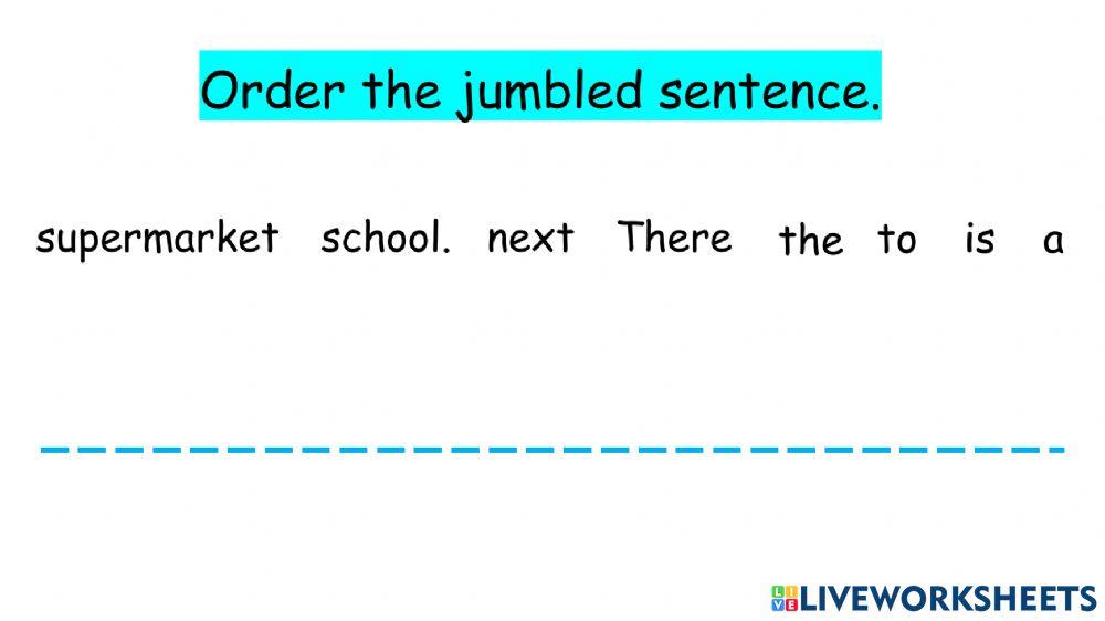 Jumbled sentences -is-are-was-were
