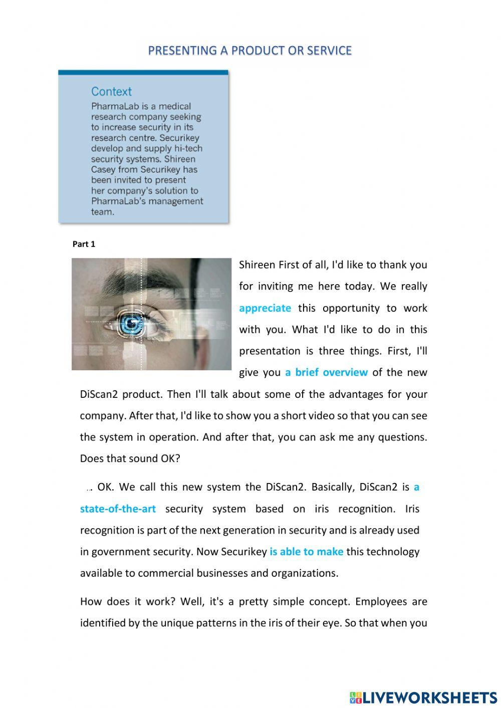 Presenting a product or service be