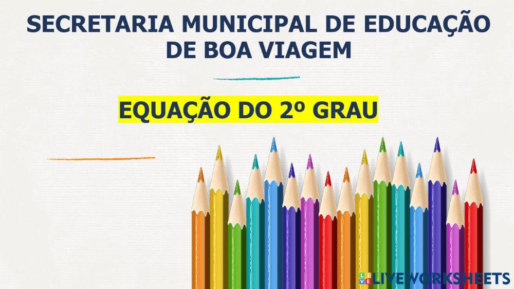 Equaçao do 2º grau
