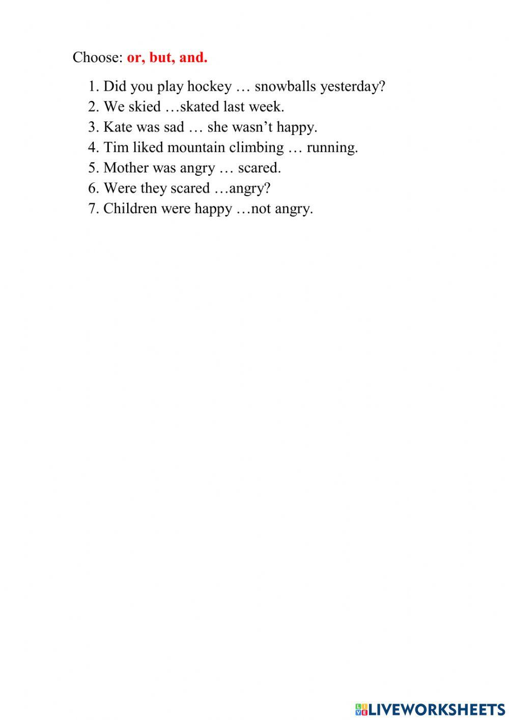 Conjunctions: and,or,but