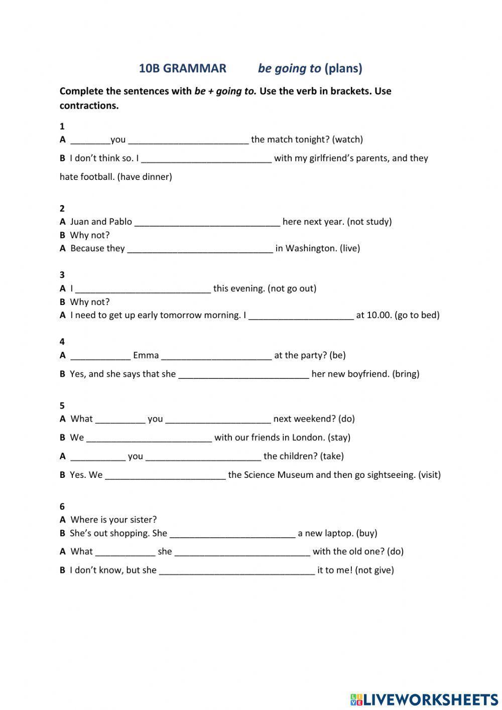 10 A Grammar be going to