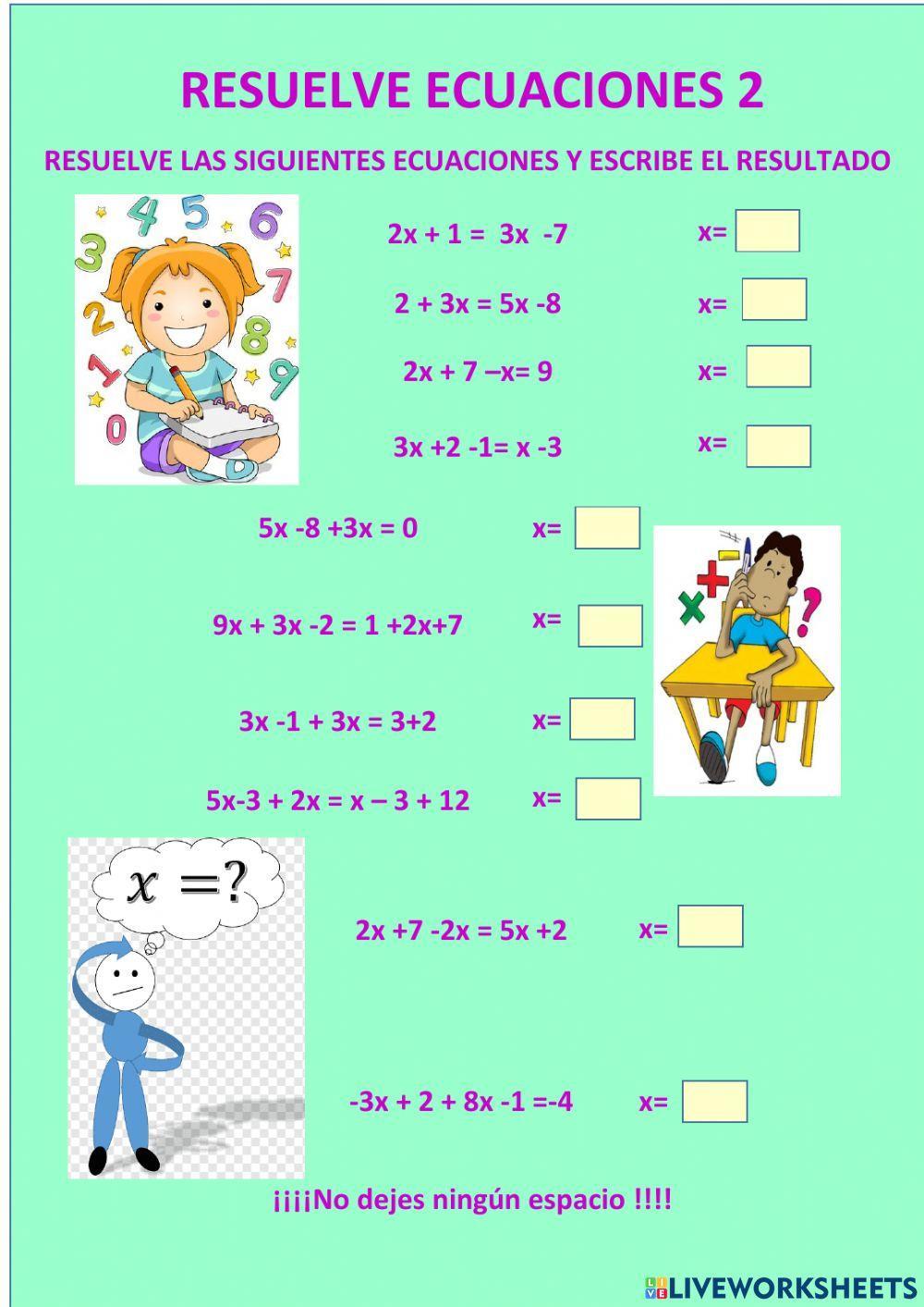 Ecuaciones primer grado sin parentesis