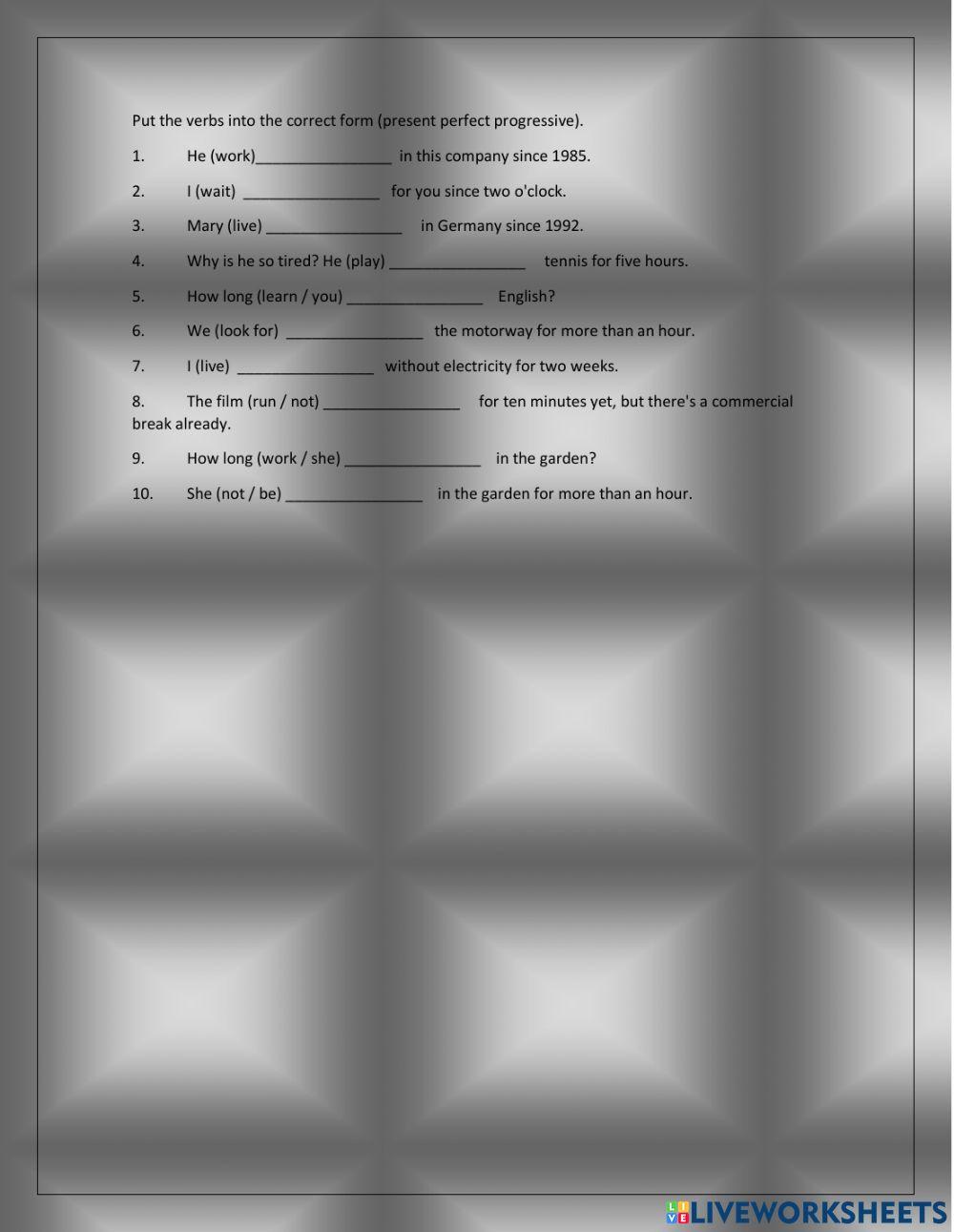 Present perfect progressive