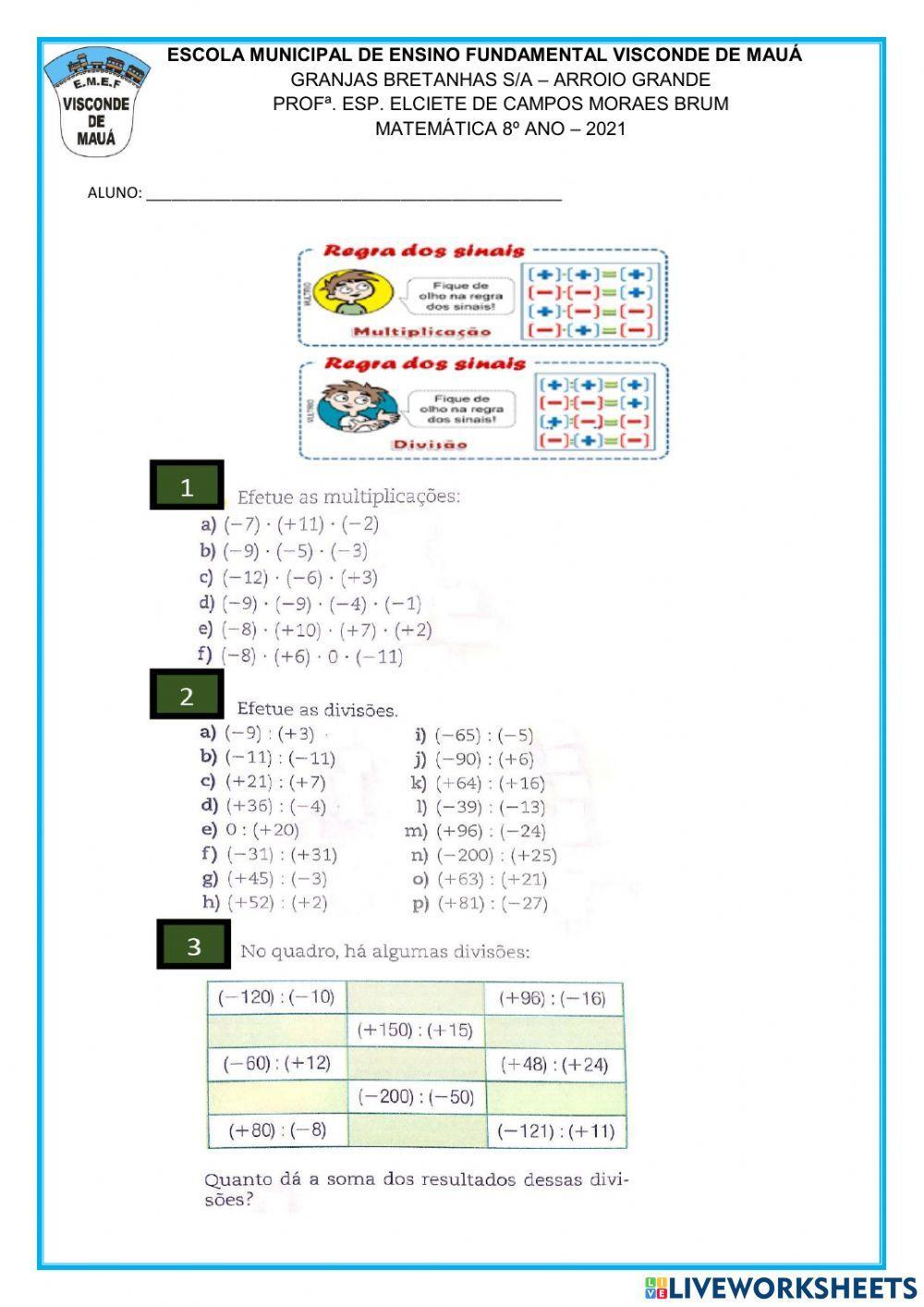 Multiplicação e divisão de Números Inteiros