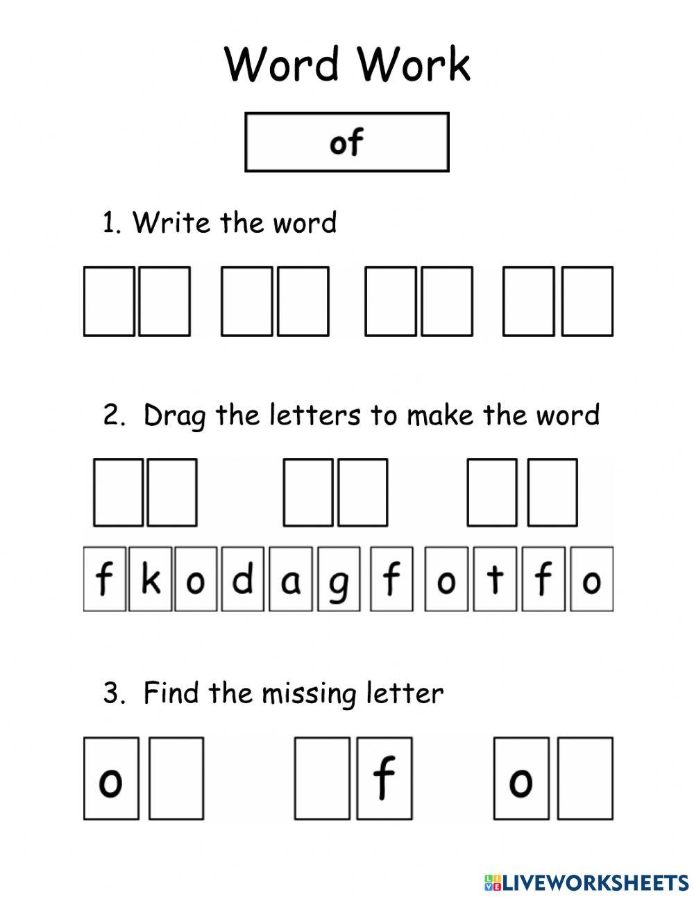 Word Work - of