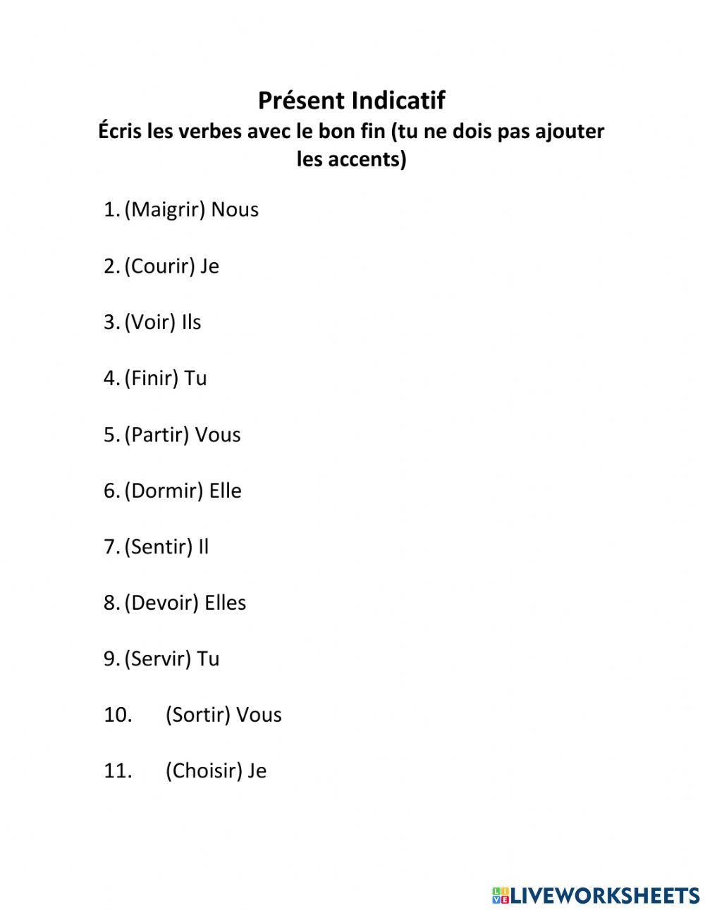 Présent Indicatif (IR)