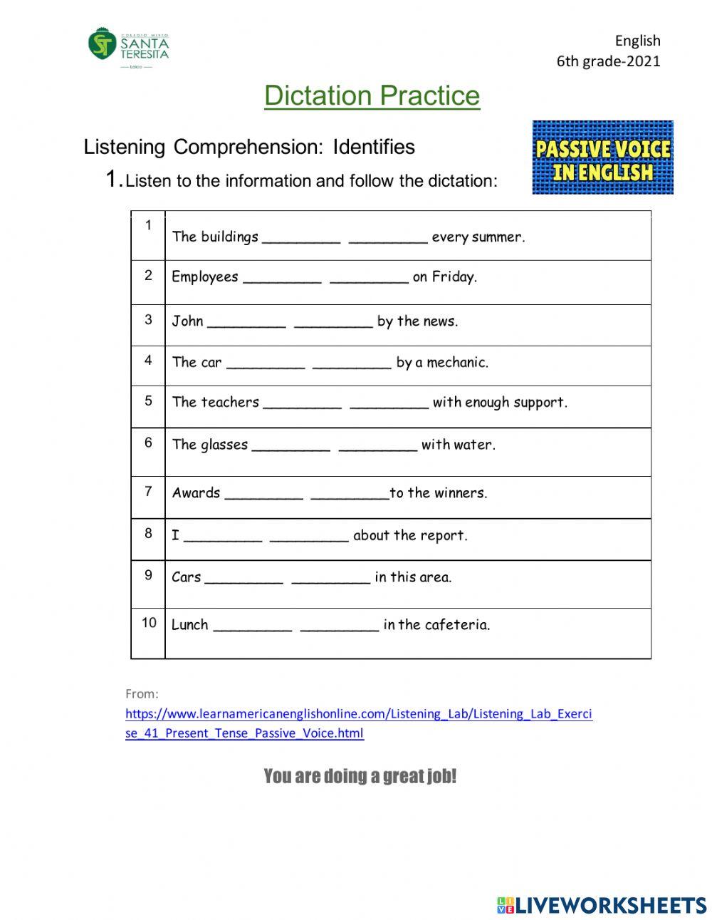 English: Dictation Practice: passive voice (present tense)