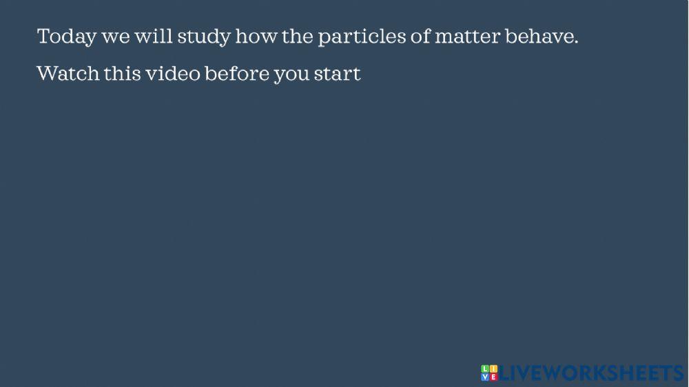 Particles and Matter