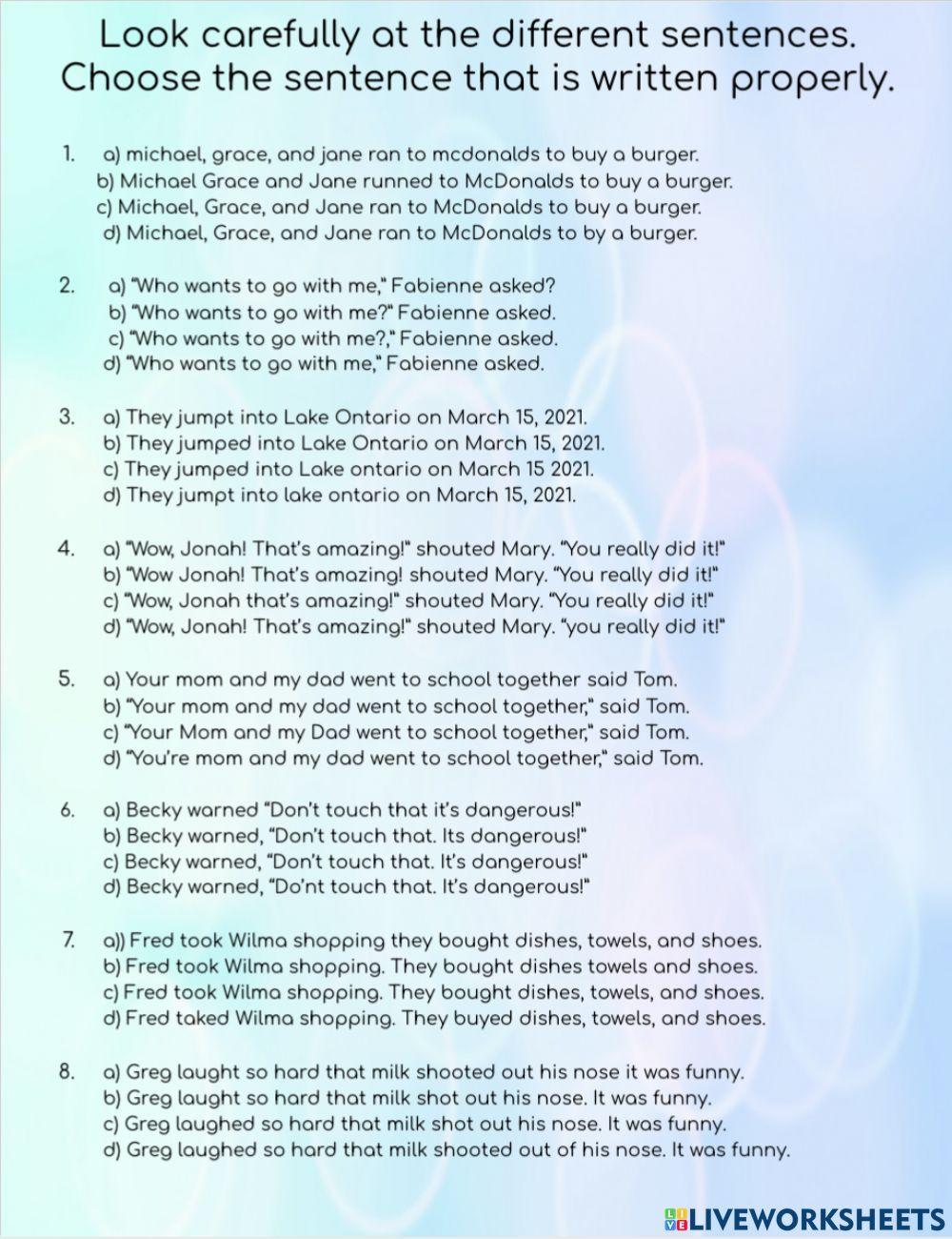 Choose the correct sentence Choose the correct sentence
