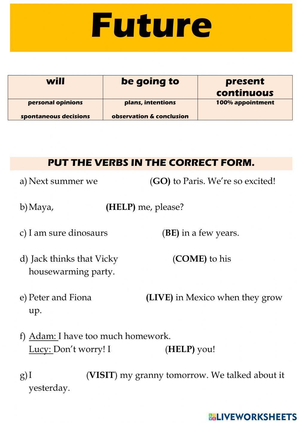 995237 | Future: will - be going to - present continuous